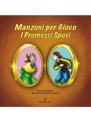 cover image of Manzoni per Gioco--I Promessi Sposi